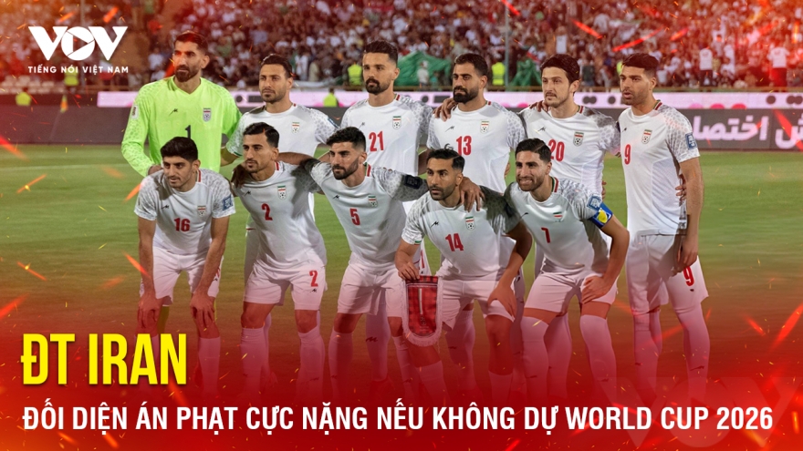 Tin bóng đá 13-3: ĐT Iran đối diện án phạt cực nặng nếu không dự World Cup 2026